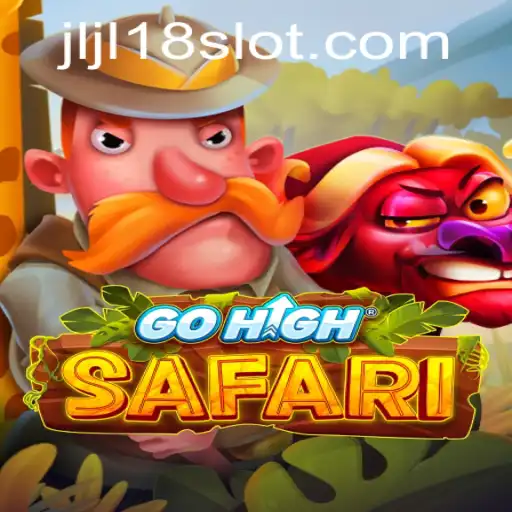 Discover the Thrilling World of GoHighSafari and the JL18 Slot