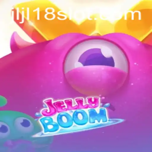 Exploring the World of JellyBoom: A Deep Dive into the JL18 Slot Gaming Experience