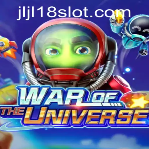 Exploring the Galactic Realms of WAROFTHEUNIVERSE and the Thrilling JL18 Slot Experience